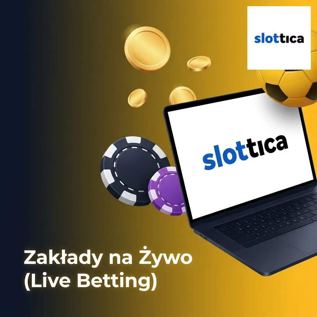 Zakłady na żywo Slottica – setki wydarzeń sportowych z dynamicznymi kursami, Cash Out i transmisjami live